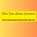 Tamil Nadu Balloon Decorators